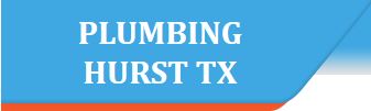 Plumbing Hurst TX